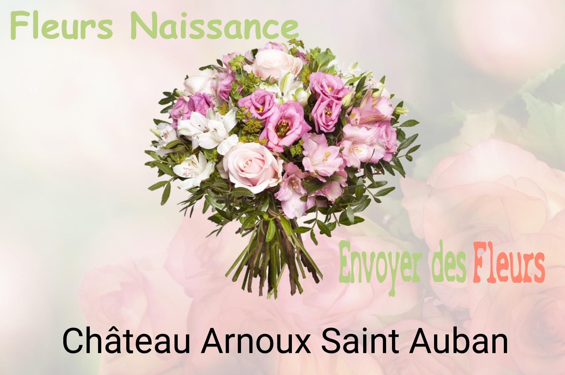 Bouquet de fleurs de naissance livré à Château-Arnoux-Saint-Auban